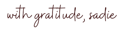 with-gratitude-sadie-signoff with-gratitude-sadie-signoff
